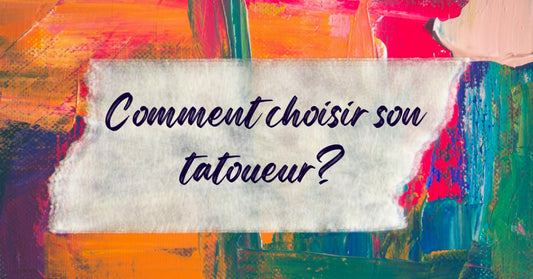 Comment choisir son tatoueur?
